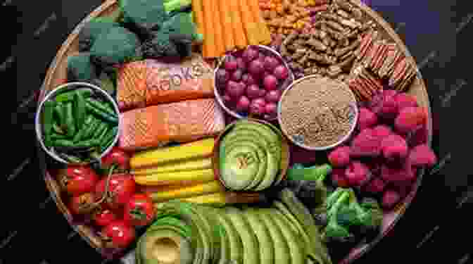 A Colorful Plate Of Fruits, Vegetables, And Whole Grains, Emphasizing The Importance Of A Balanced Diet In Managing Arthritis Arthritis: Drug Free Alternatives To Prevent And Relieve Arthritis (What Doctors Don T Tell You)