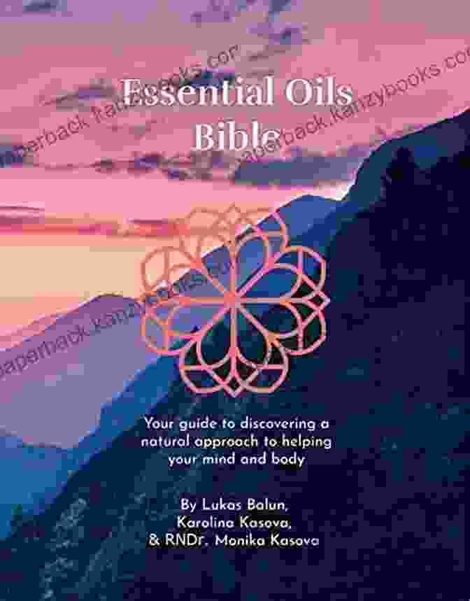 Essential Oils Bible Book Cover Essential Oils Bible Updated Regularly Your Guide To Discovering A Natural Approach To Helping Your Mind And Body