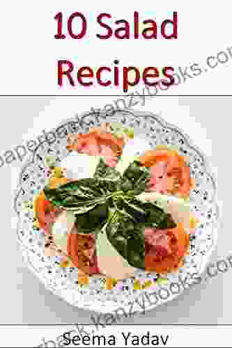 10 Salad Recipes Seema Yadav