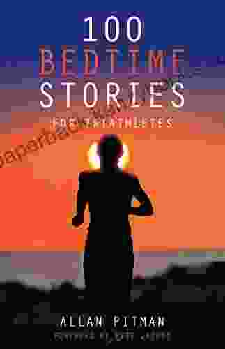 100 Bedtime Stories For Triathletes