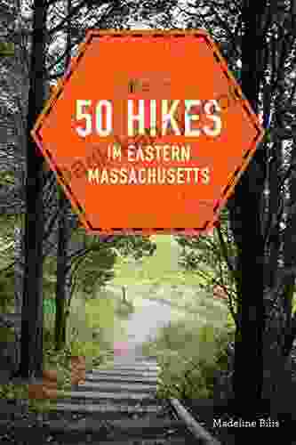 50 Hikes In Eastern Massachusetts (fifth) (Explorer S 50 Hikes)