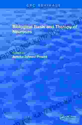 Biological Basis And Therapy Of Neuroses