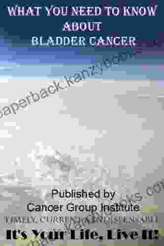 Bladder Cancer From CancerGroup Com (Bladder Cancer By CancerGroup Com 5)