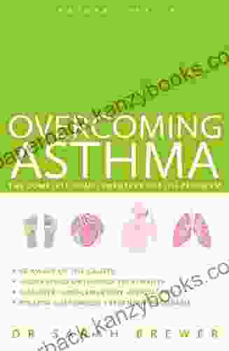 Overcoming Asthma: The Complete Complementary Health Program