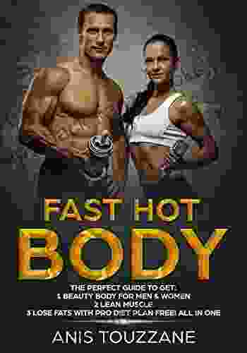 Fast Hot Body: Include FREE Full Diet Plan