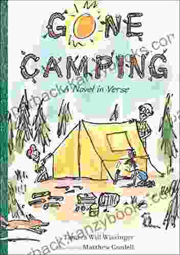 Gone Camping: A Novel In Verse