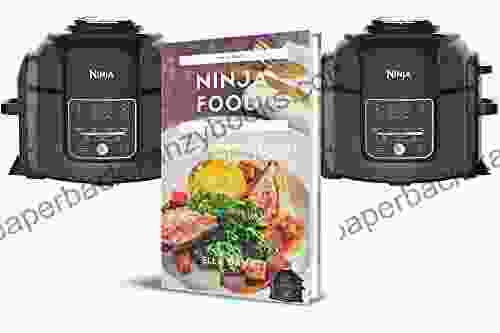 THE ULTIMATE NINJA FOODI COOKBOOK: Delicious Crispy Recipes With Instructions