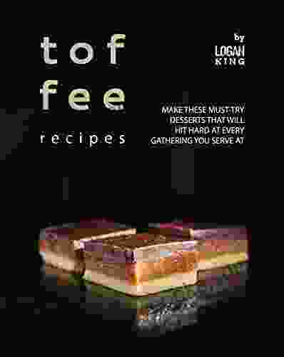 Toffee Recipes: Make These Must Try Desserts That Will Hit Hard At Every Gathering You Serve At