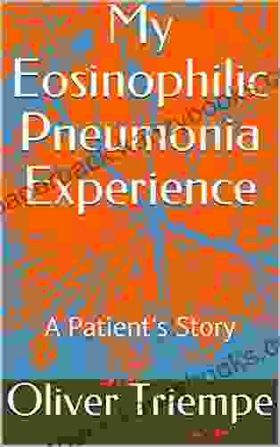 My Eosinophilic Pneumonia Experience