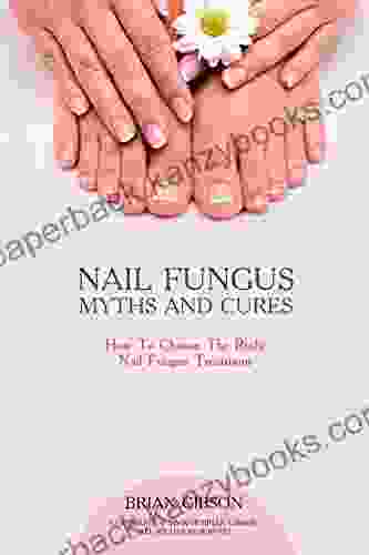 Nail Fungus Myths And Cures