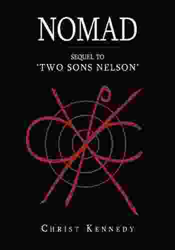 Nomad: Sequel To Two Sons Nelson