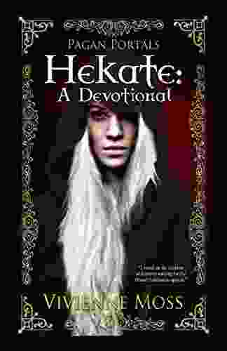 Pagan Portals Hekate: A Devotional