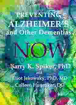 Preventing Alzheimer S And Other Dementias