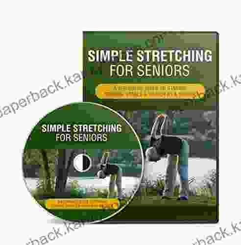 Simple Stretching For Seniors