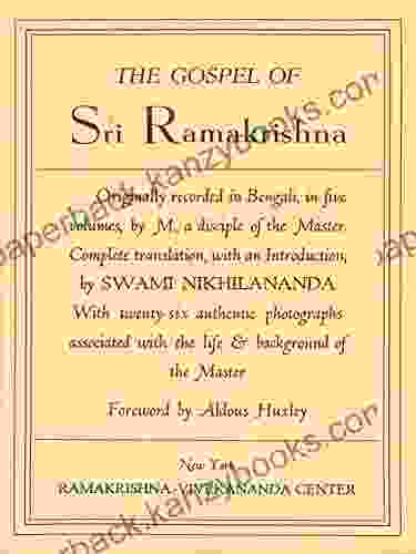 Gospel Of Sri Ramakrishna Swami Nikhilananda