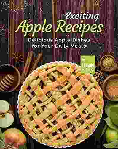 Exciting Apple Recipes: Delicious Apple Dishes For Your Daily Meals