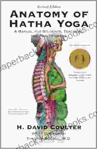 Anatomy Of Hatha Yoga: A Manual For Students Teachers And Practitioners