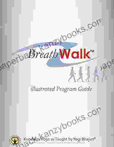 Breathwalk: Illustrated Program Guide