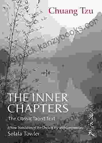 The Inner Chapters: The Classic Taoist Text