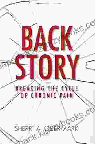 Back Story: Breaking The Cycle Of Chronic Pain